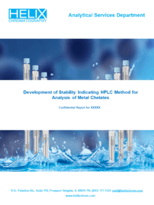Development of Stability Indicating HPLC Method for Analysis of Metal Chelates
